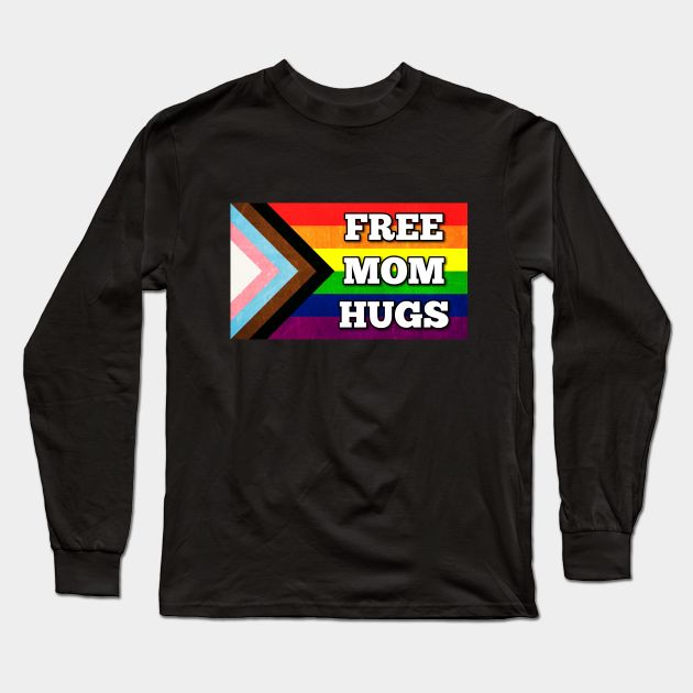 Mom Hugs Pride Flag Long Sleeve T-Shirt by T's and Things - BV